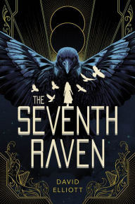 Title: The Seventh Raven, Author: David Elliott