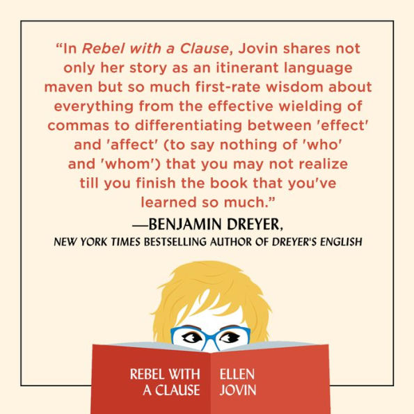 Rebel with a Clause: Tales and Tips from a Roving Grammarian