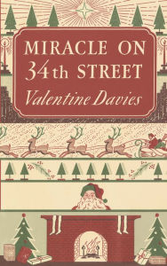 Title: Miracle on 34th Street (B&N Only), Author: Valentine Davies
