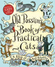 Title: Old Possum's Book of Practical Cats (with full-color illustrations), Author: T. S. Eliot