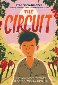 Title: The Circuit Graphic Novel, Author: Francisco Jimenez