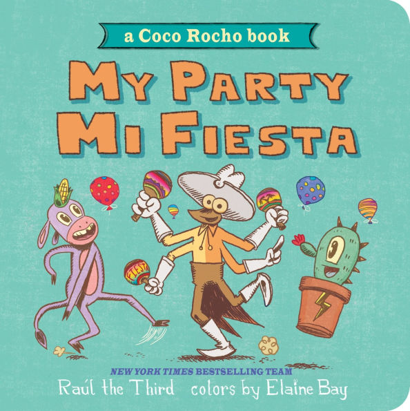 My Party, Mi Fiesta: A Coco Rocho Book (Bilingual English-Spanish)