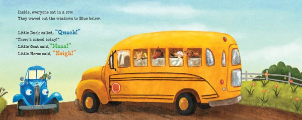 Time for School, Little Blue Truck: A Back to School Book for Kids