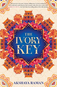 Title: The Ivory Key, Author: Akshaya Raman