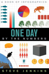 Title: One Day: By the Numbers, Author: Steve Jenkins