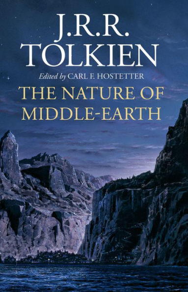 The Nature Of Middle-Earth