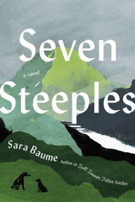 Title: Seven Steeples, Author: Sara Baume