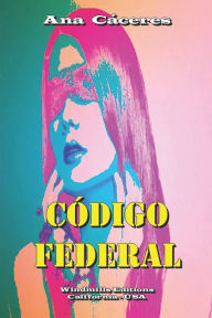 Title: Cï¿½digo Federal, Author: Windmills Editions