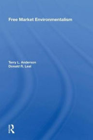 Title: Free Market Environmentalism, Author: Terry L. Anderson