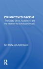 Enlightened Racism: The Cosby Show, Audiences, and the Myth of the American Dream