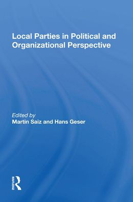 Local Parties In Political And Organizational Perspective