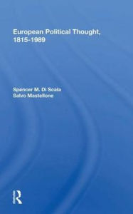 Title: European Political Thought, 1815-1989, Author: Spencer M. Di Scala