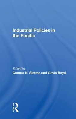 Industrial Policies In The Pacific