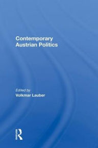 Title: Contemporary Austrian Politics, Author: Volkmar Lauber