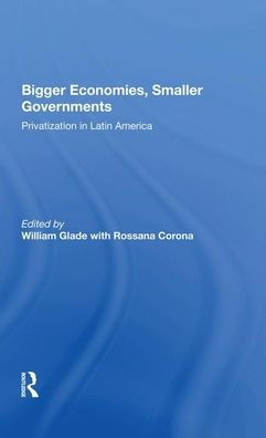 Bigger Economies, Smaller Governments: The Role Of Privatization In Latin America