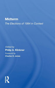 Title: Midterm: The Elections of 1994 in Context, Author: Philip A. Klinkner