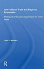 International Trade And Regional Economies: The Impacts Of European Integration On The United States