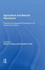 Agriculture and Natural Resources: Planning for Educational Priorities for the Twenty-first Century