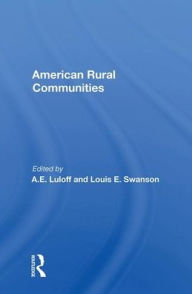 Title: American Rural Communities, Author: A.E. Luloff