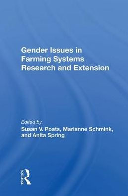 Gender Issues In Farming Systems Research And Extension / Edition 1