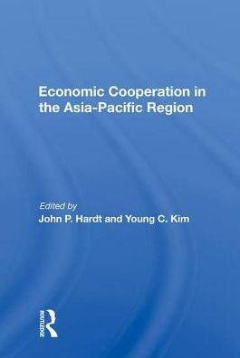 Economic Cooperation In The Asia-pacific Region