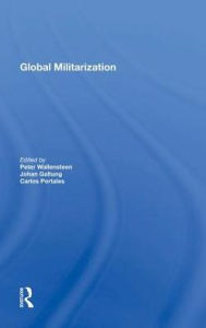Title: Global Militarization, Author: Peter Wallensteen