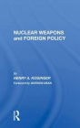 Nuclear Weapons and Foreign Policy