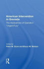 American Intervention In Grenada: The Implications Of Operation 