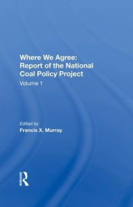 Title: National Coal Policy Vol 1, Author: Francis X. Murray