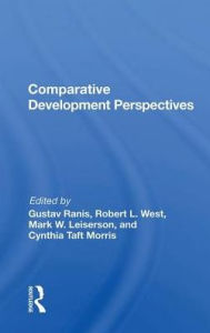 Title: Comparative Development Perspectives, Author: Gustav Ranis