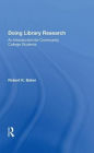 Doing Library Research: An Introduction For Community College Students
