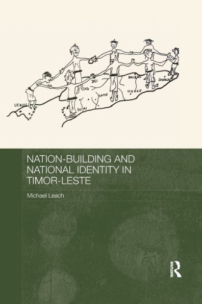 Nation-Building and National Identity in Timor-Leste