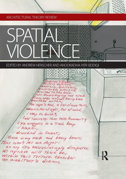 Spatial Violence: Studies in Architecture
