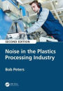 Noise in the Plastics Processing Industry