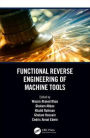 Functional Reverse Engineering of Machine Tools