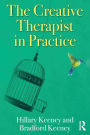 The Creative Therapist in Practice / Edition 1