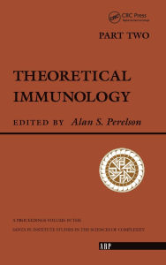 Title: Theoretical Immunology, Part Two / Edition 1, Author: Alan S. Perelson