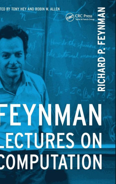 Feynman Lectures On Computation / Edition 1