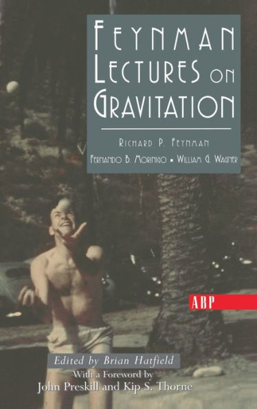 Feynman Lectures On Gravitation / Edition 1