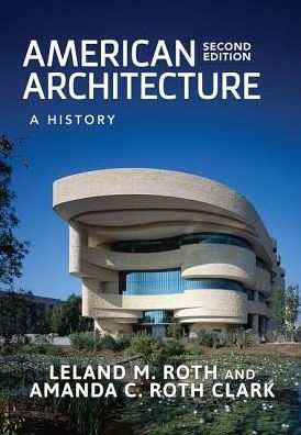 American Architecture: A History