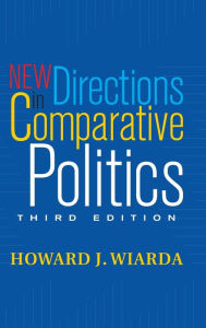 Title: New Directions In Comparative Politics, Author: Howard J. Wiarda