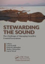 Stewarding the Sound: The Challenge of Managing Sensitive Coastal Ecosystems