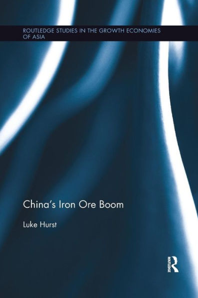 China's Iron Ore Boom / Edition 1