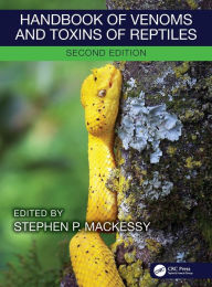 Title: Handbook of Venoms and Toxins of Reptiles, Author: Stephen P. Mackessy