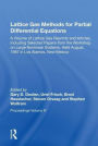 Lattice Gas Methods For Partial Differential Equations