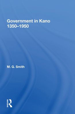 Government In Kano, 1350-1950