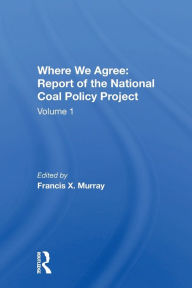 Title: National Coal Policy Vol 1, Author: Francis X. Murray