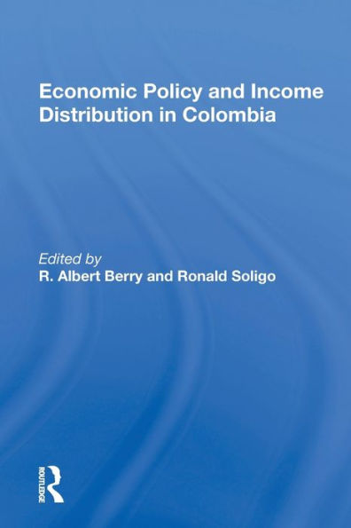 Economic Policy And Income Distribution In Colombia
