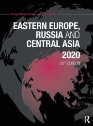 Title: Eastern Europe, Russia and Central Asia 2020, Author: Europa Publications