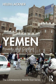 Title: Yemen: Poverty and Conflict, Author: Helen Lackner